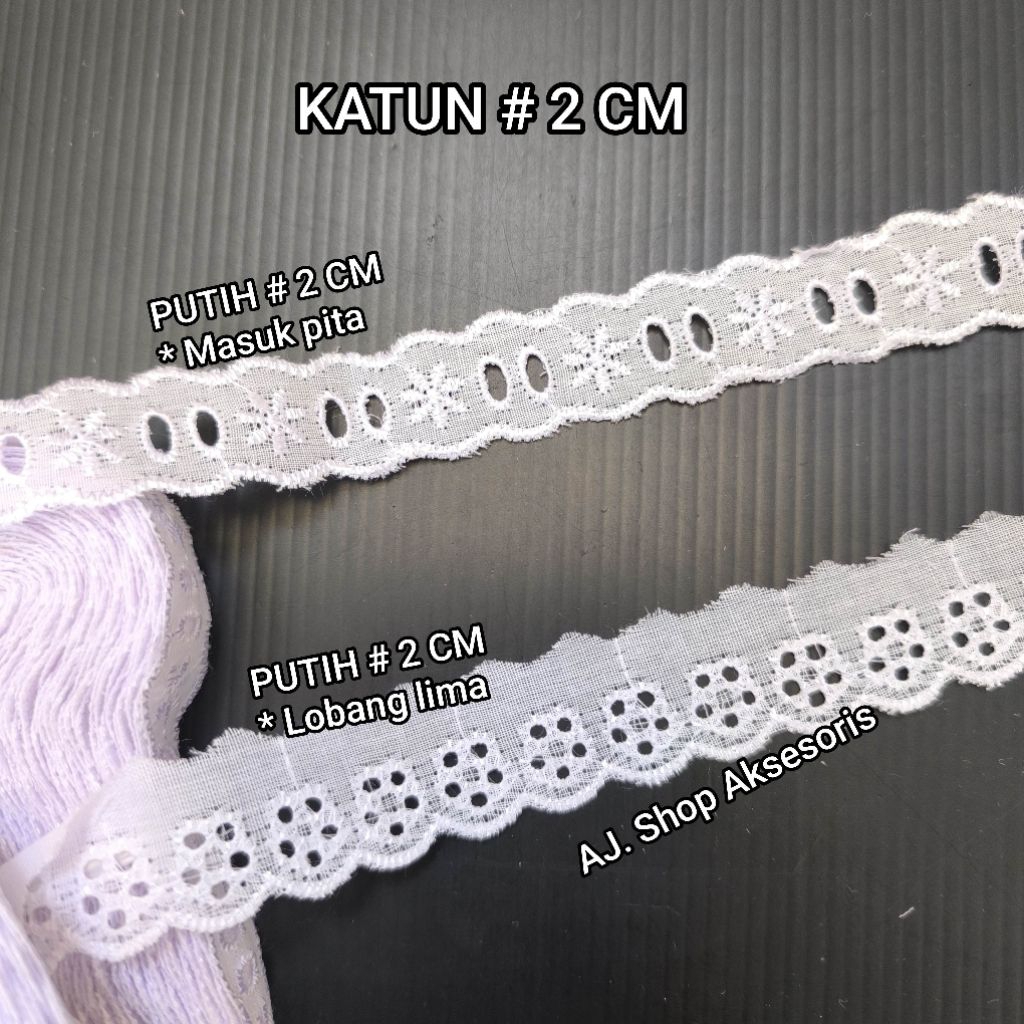 RENDA KATUN  PUTIH /RENDA BAJU , KERUDUNG LEBAR 2 CM