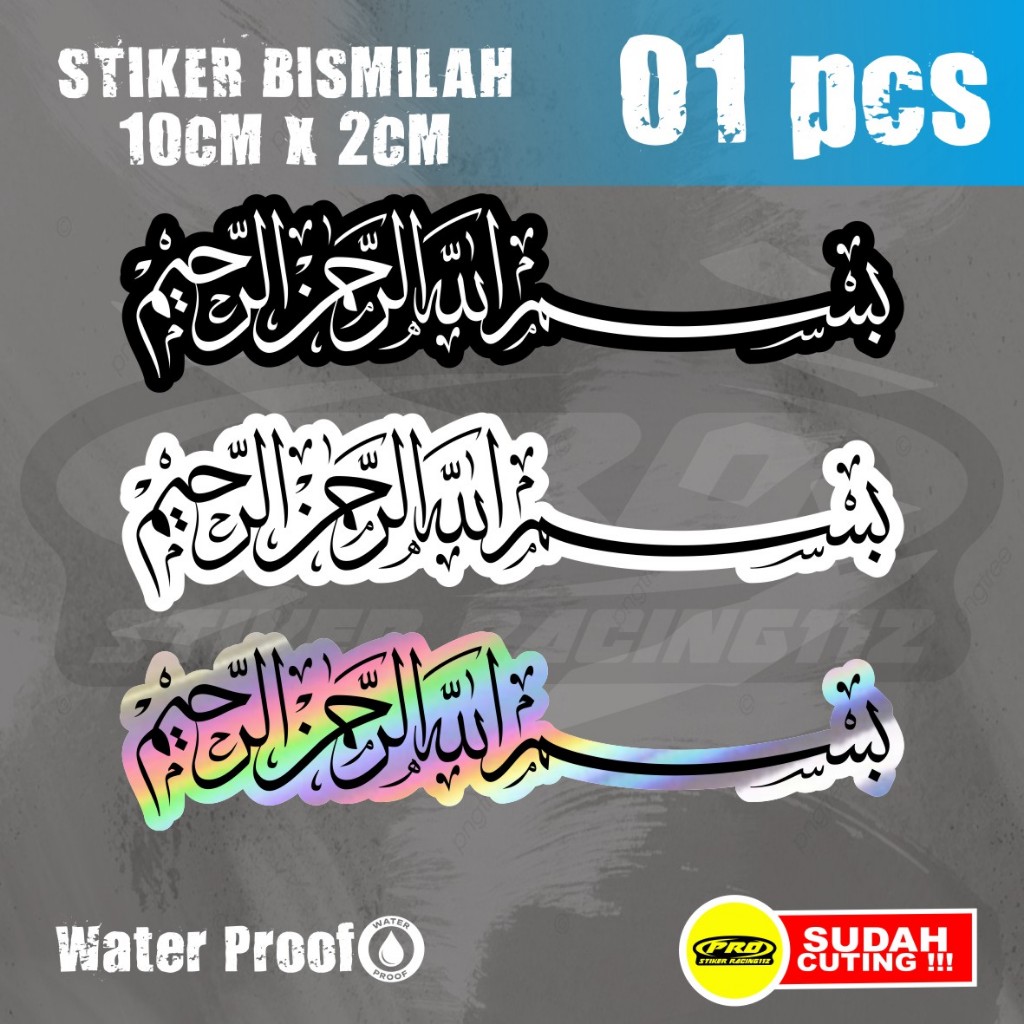 

Stiker Bismillah stiker lafadz Bismillah stiker anti air stiker hologram stiker vynil