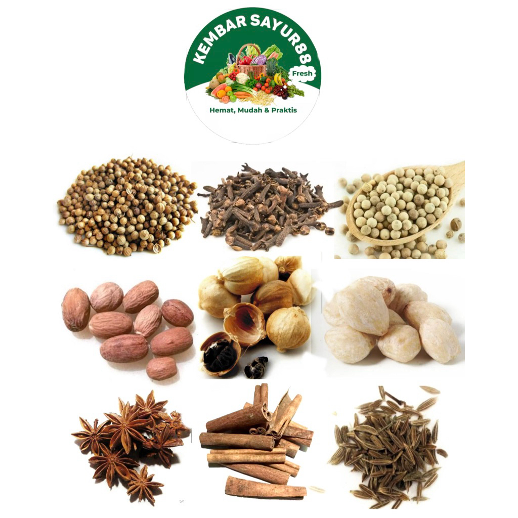 

Rempah Kemiri/Ketumbar/Lada bulat/Biji pala/Bunga lawang/Jinten/Kapulaga/Kayu Manis