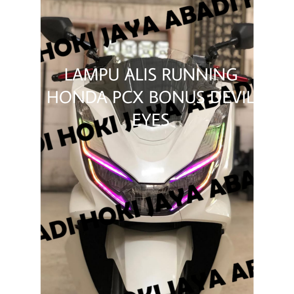 PAKET GANTENG FULL SET LAMPU DRL ALIS RUNNING HONDA PCX 160 BONUS DEVIL EYE TIDAK BERBINTIK 4 ALIS R