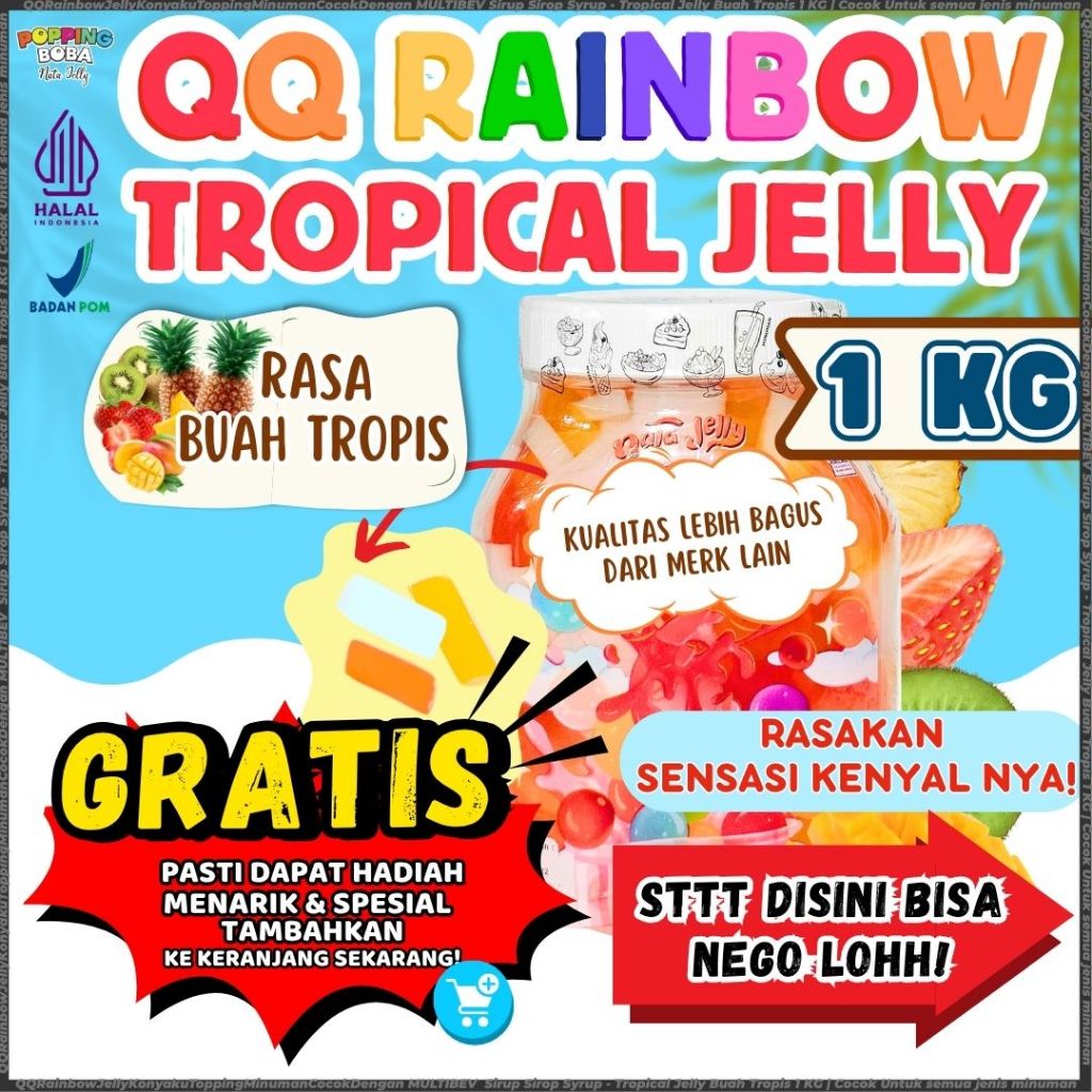 

QQRainbowJellyKonyakuToppingMinumanCocokDengan MULTIBEV Sirup Sirop Syrup - Tropical Jelly Buah Tropis 1 KG | Cocok Untuk Semua Jenis Minuman