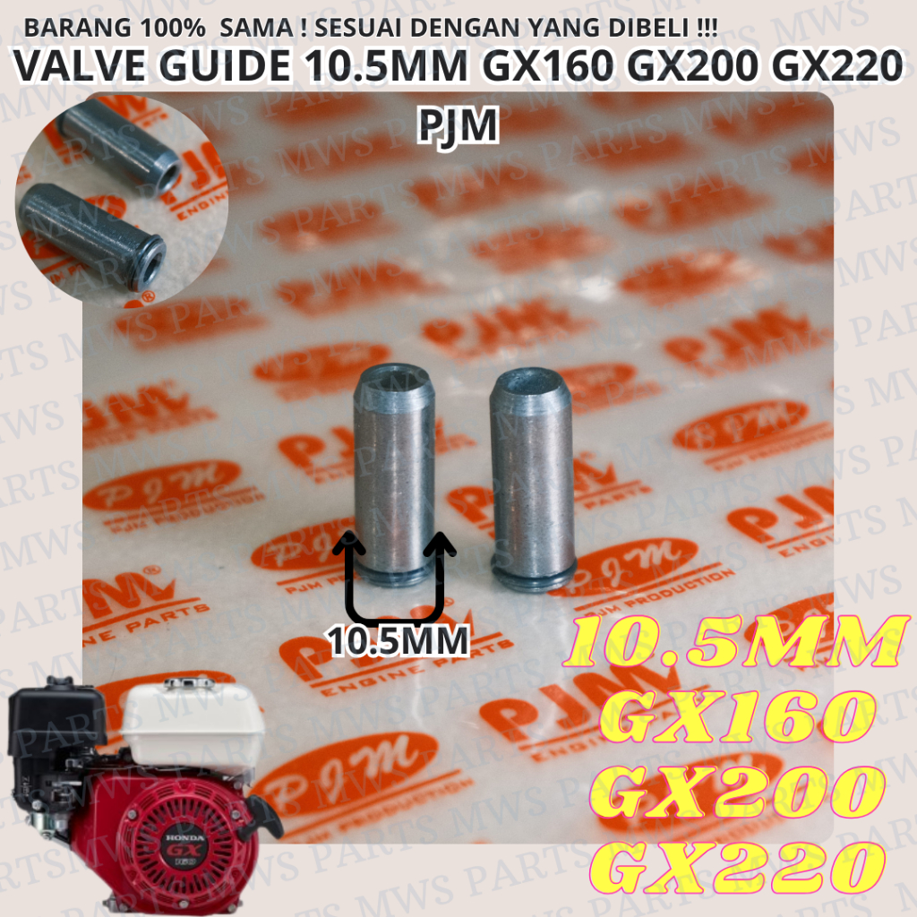 VALVE GUIDE 10.5MM BOTOL KLEP VALPE GUID BOTOL VALVE BOSH BOTOL KLEP BOS KLEP MESIN HONDA GX160 GX20
