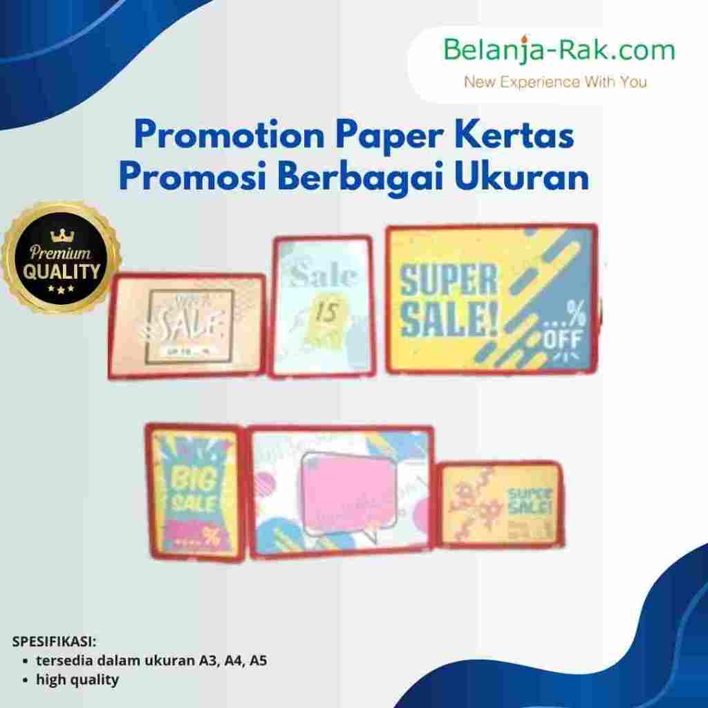 

Promotion Paper Kertas Promosi Berbagai Ukuran