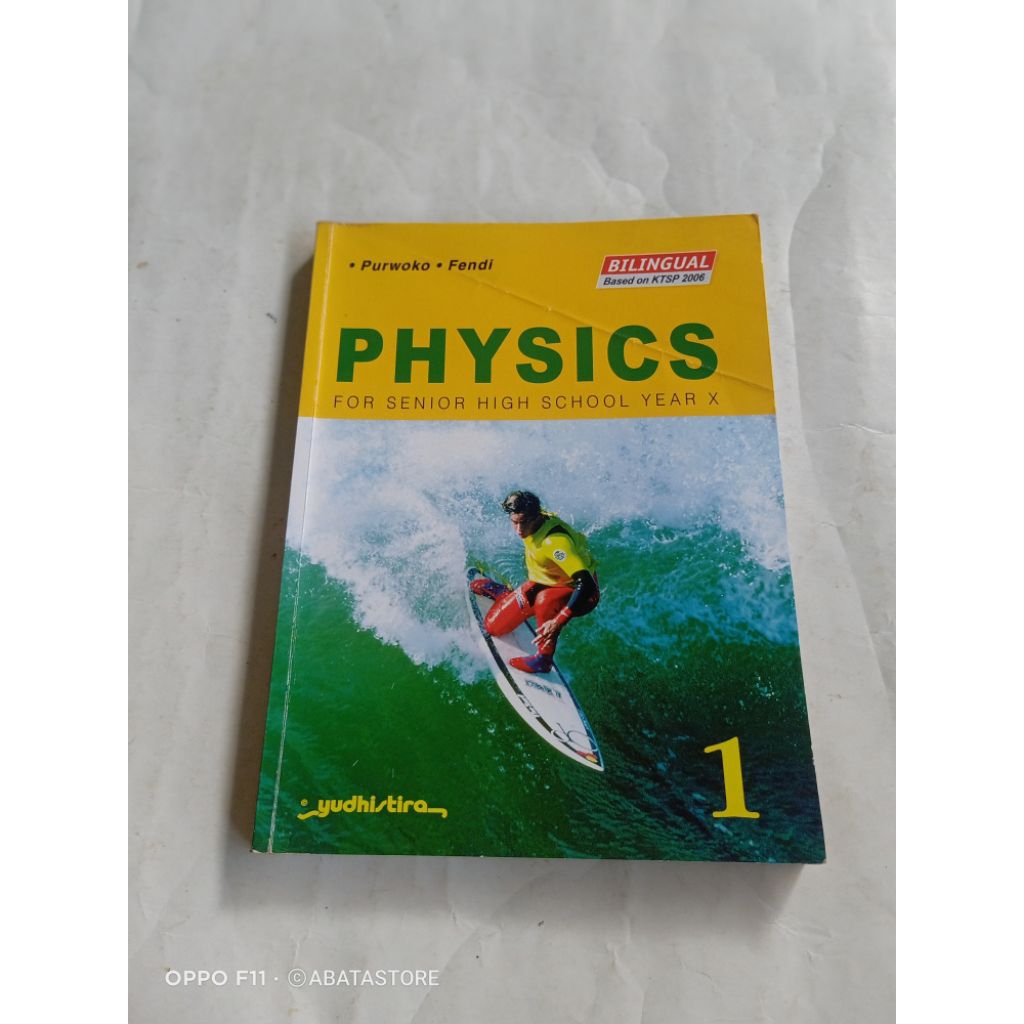BUKU PHYSICS SMA KLS X EDISI BILINGUAL KTSP 2006 PURWOKO