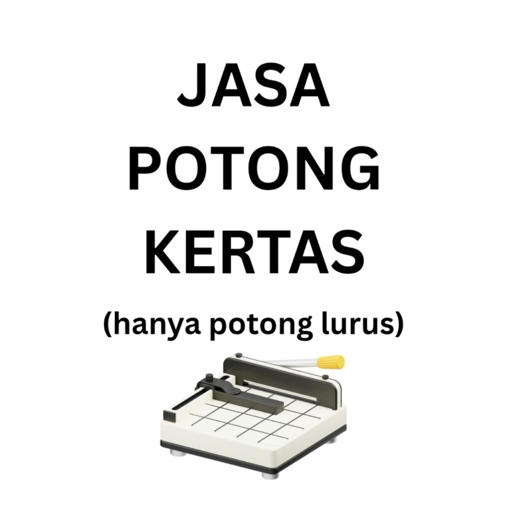 

JASA POTONG KERTAS LURUS A4 F4