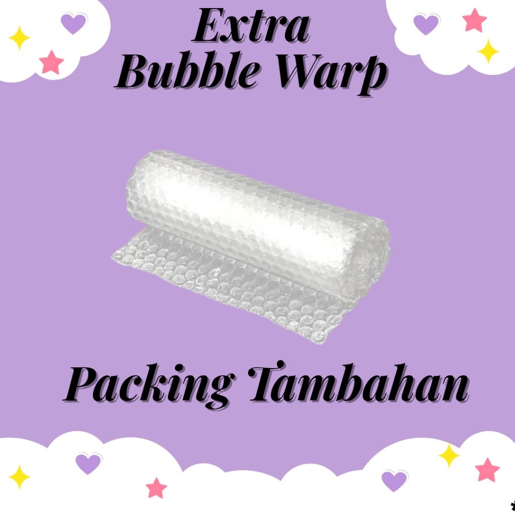

BUBBLE PACKING EXTRA