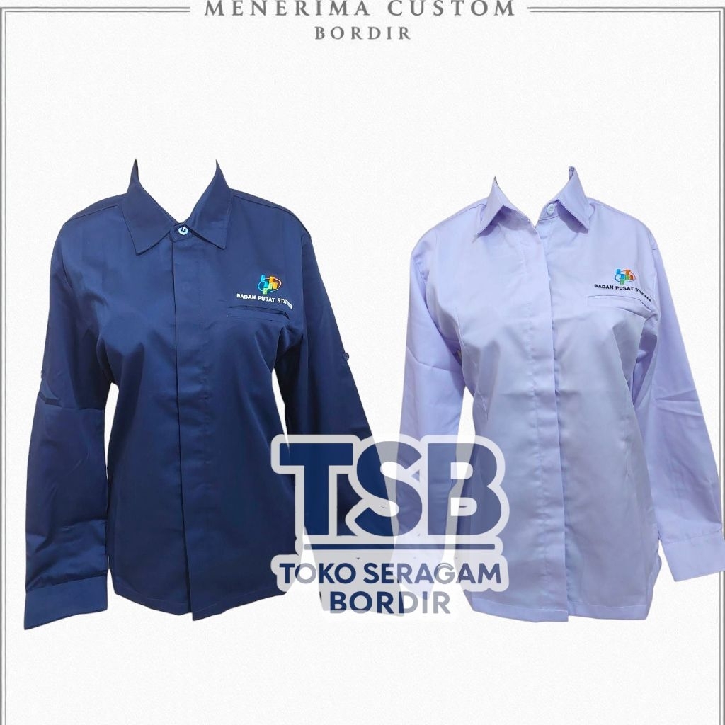 Kemeja Wanita BPS Seragam Badan Pusat Statistik (BPS) Model Slimpit Khusus Wanita Bordir Komputer