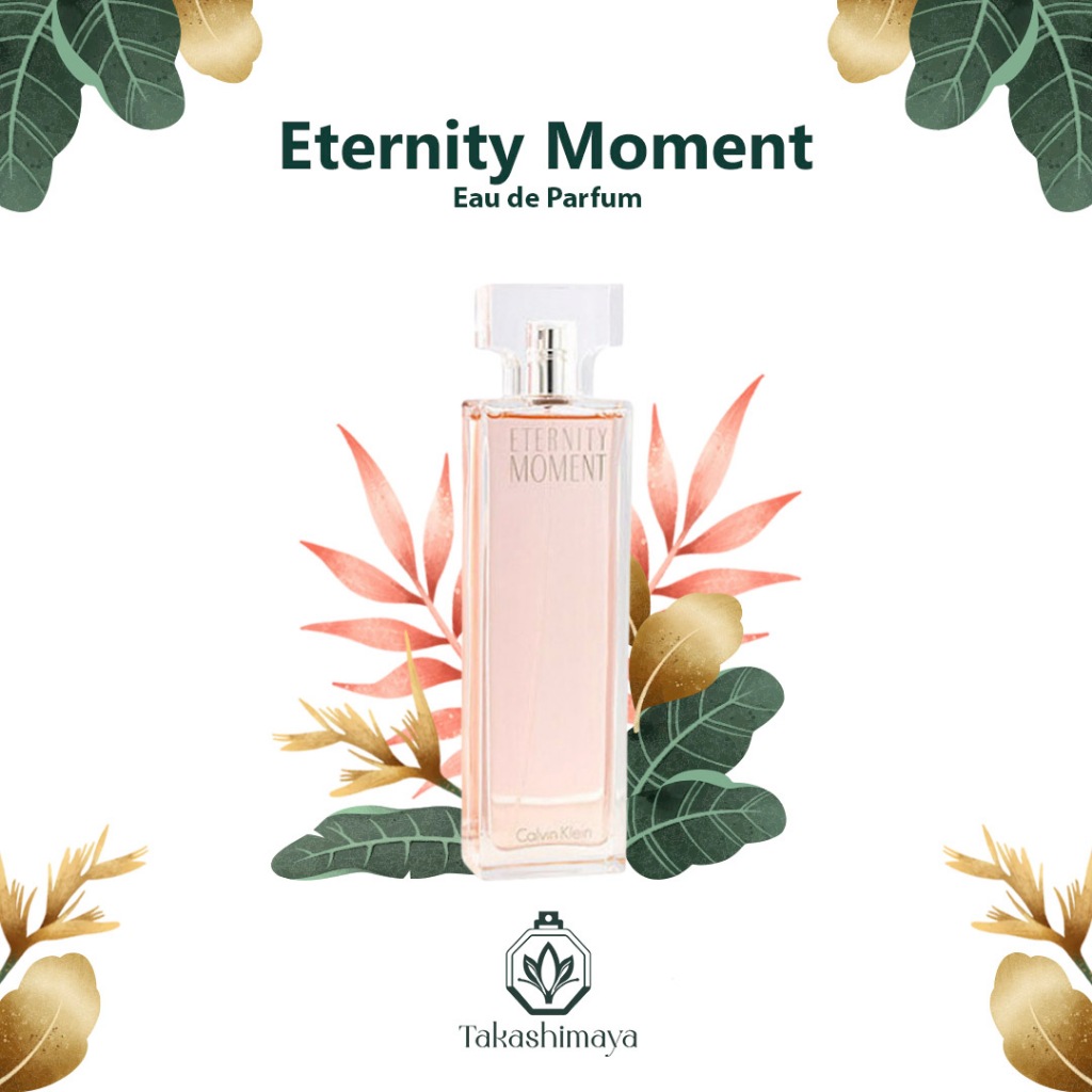 Ck Eternity Moment EDP 100ml [Original Authentic]