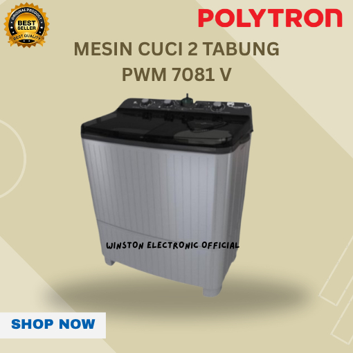 MESIN CUCI 2 TABUNG POLYTRON PWM7081 Y/PWM 7081 V/PWM-7081-V/PWM7081V/ORIGINAL/BERGARANSI RESMI
