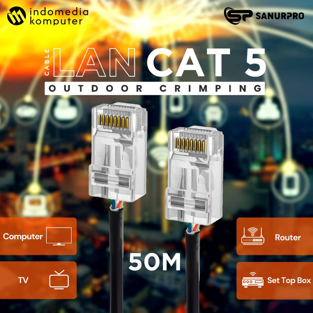 KABEL LAN CAT 5 OUTDOOR 50M OUTDOOR CRIMPING LAN CAT 5 CRIMPING 50M