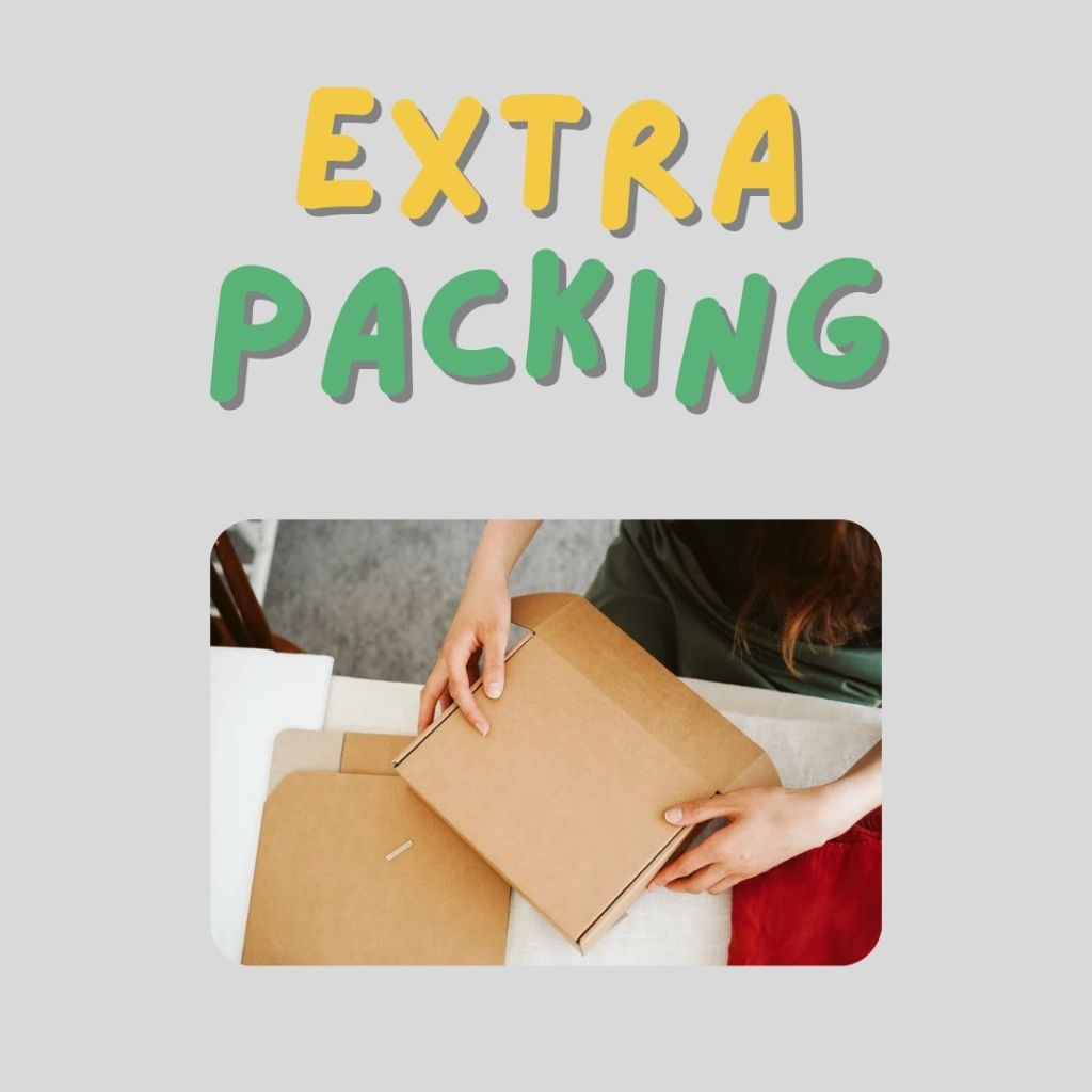 

EXTRA PACKING DUS & BUBBLE WRAP