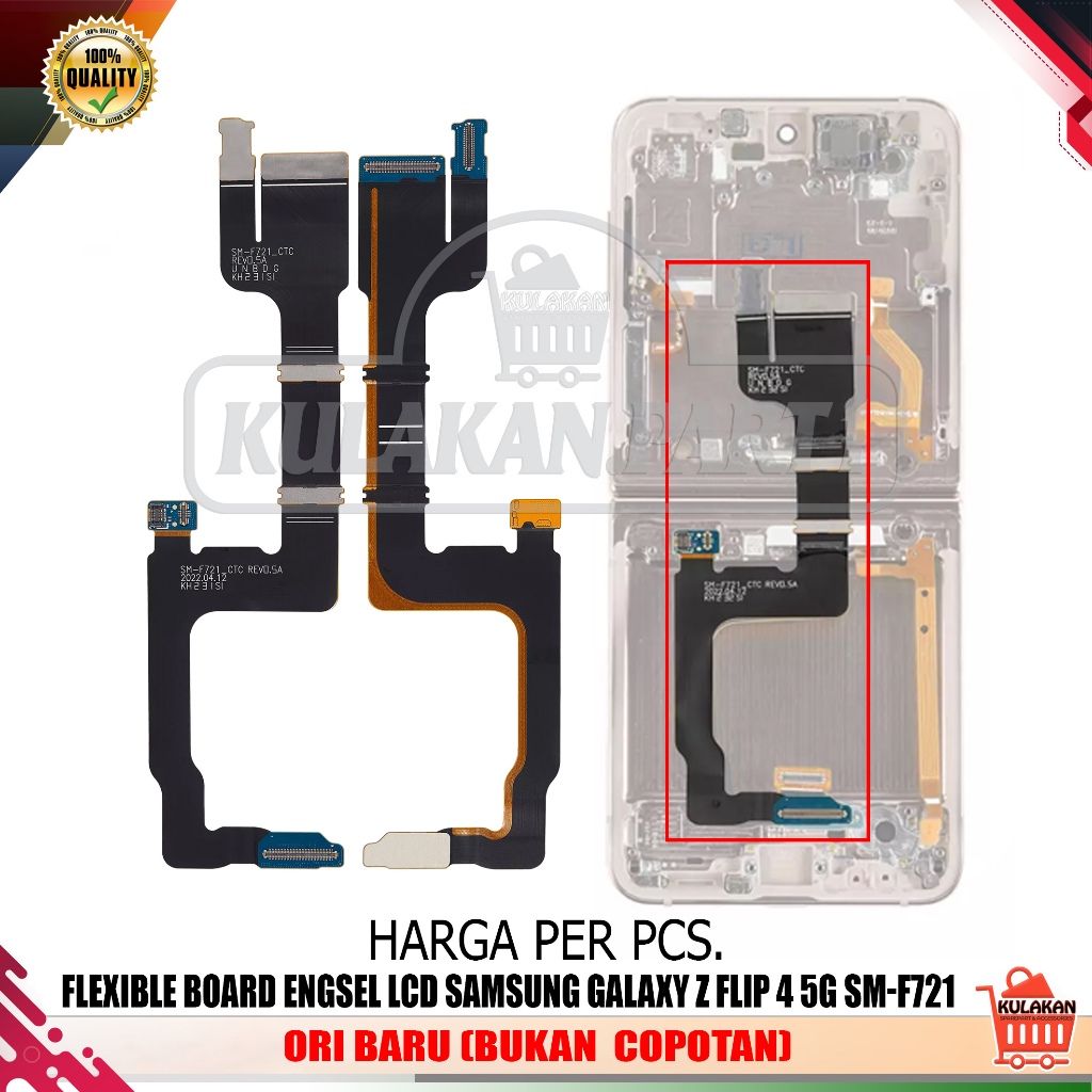 FLEXIBLE  SAMSUNG Z FLIP 4 SM-F721 BOARD LCD ORI BARU ( SAMSUNG GALAXY Z FLIP 4 ) ENGSEL ROTASI FLIP
