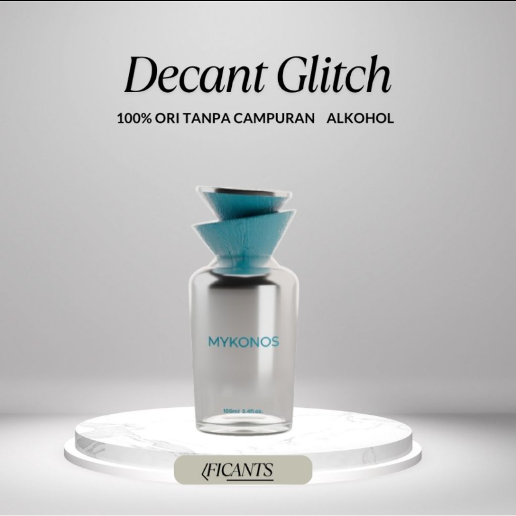 Decant Mykonos Glitch