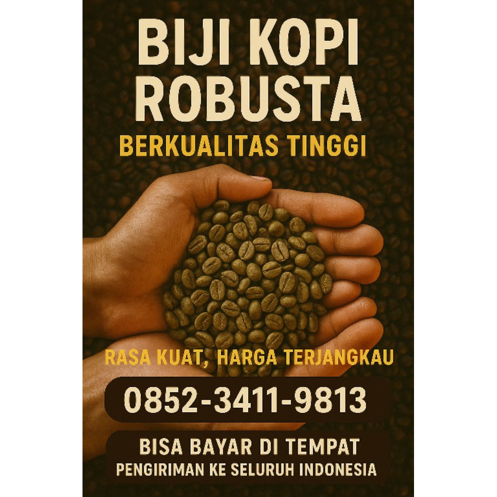 

Biji Kopi Robusta bondowoso – Cita Rasa Nusantara