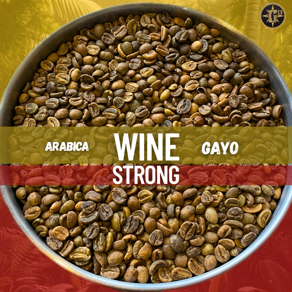 

GREEN BEAN WINE STRONG KOPI GAYO ARABICA 1 kg