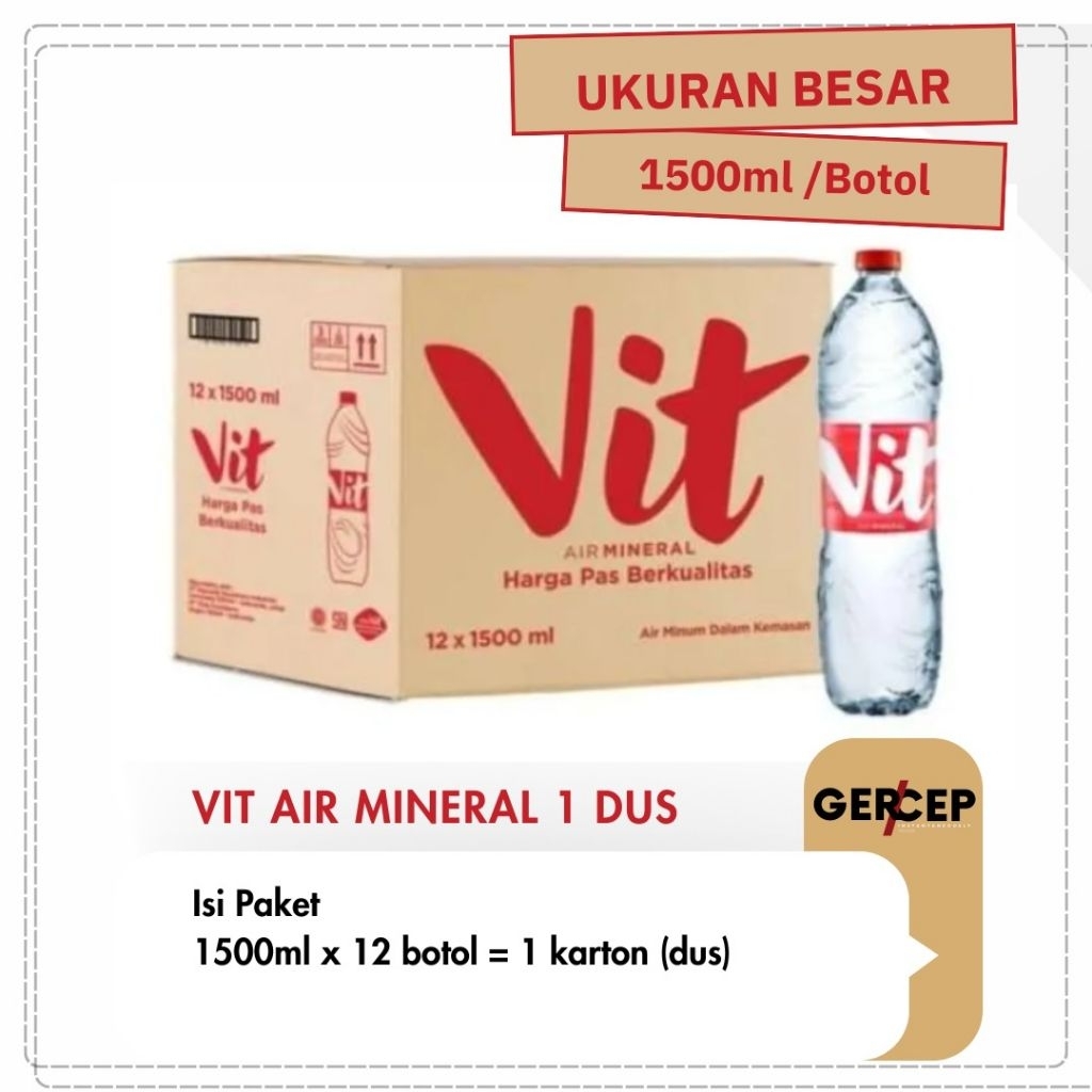 Air Mineral VIT 1500ml (VIT Besar) 1 Dus