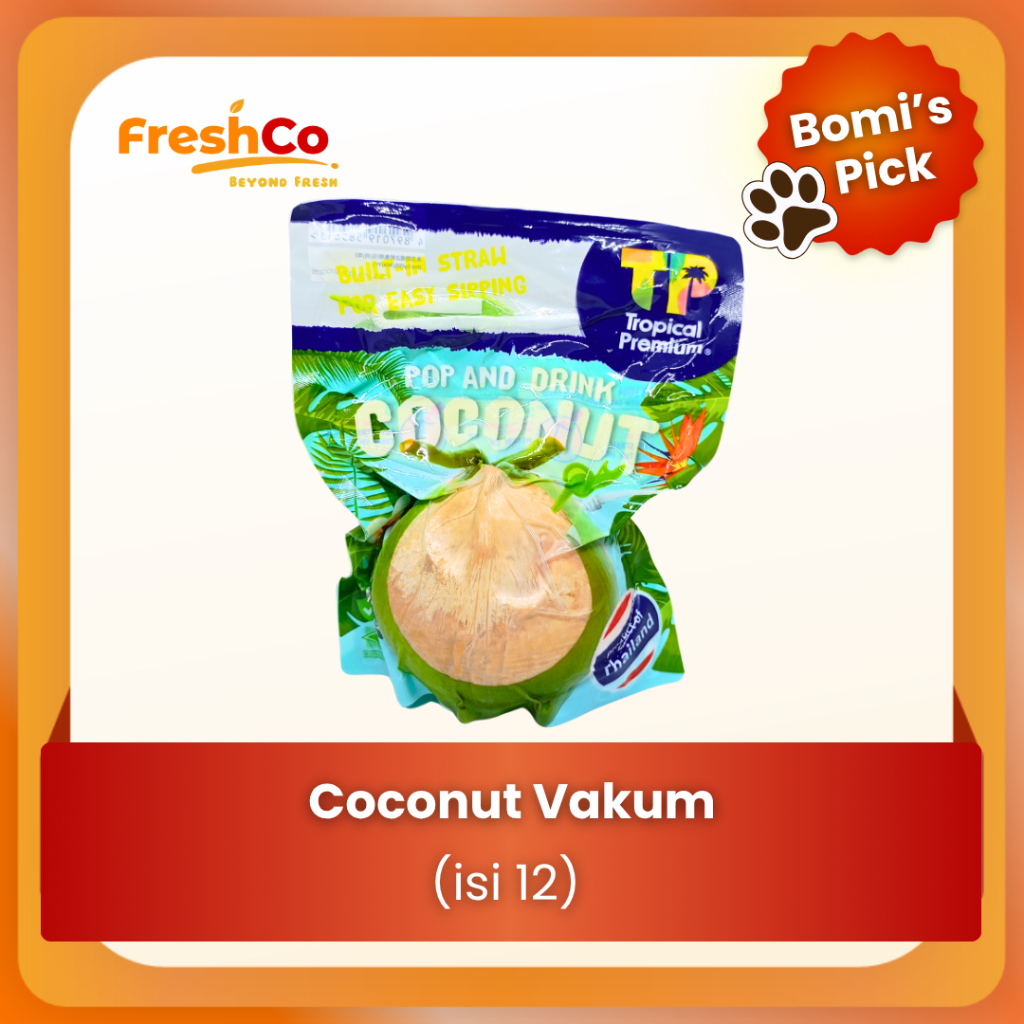 

FreshCo Kelapa Thailand Vacuum - Tropical Premium Thailand