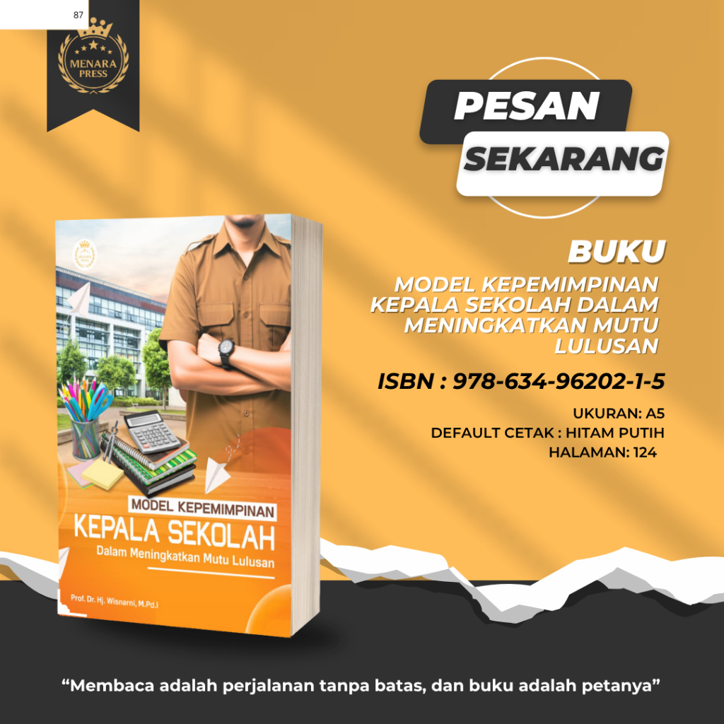 MODEL KEPEMIMPINAN KEPALA SEKOLAH DALAM MENINGKATKAN MUTU LULUSAN