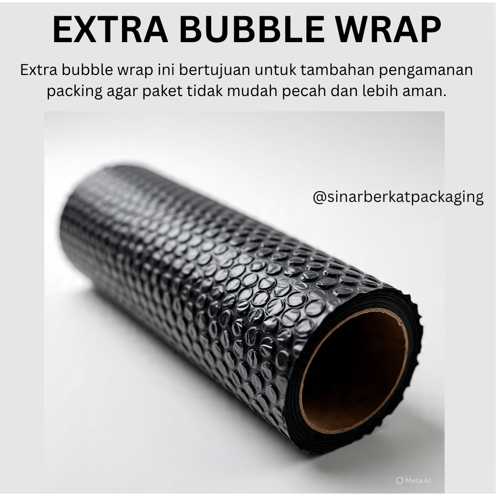 

EXTRA BUBBLE WRAP