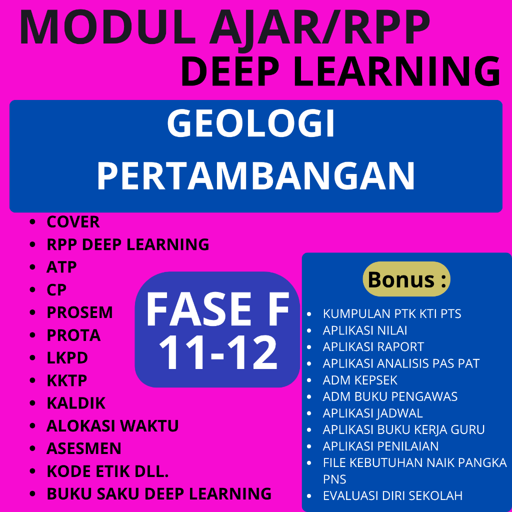 

Modul Ajar Deep Learning SMK GEOLOGI PERTAMBANGAN FASE F (11-12) - RPP DEEP LEARNING SMK TERBARU