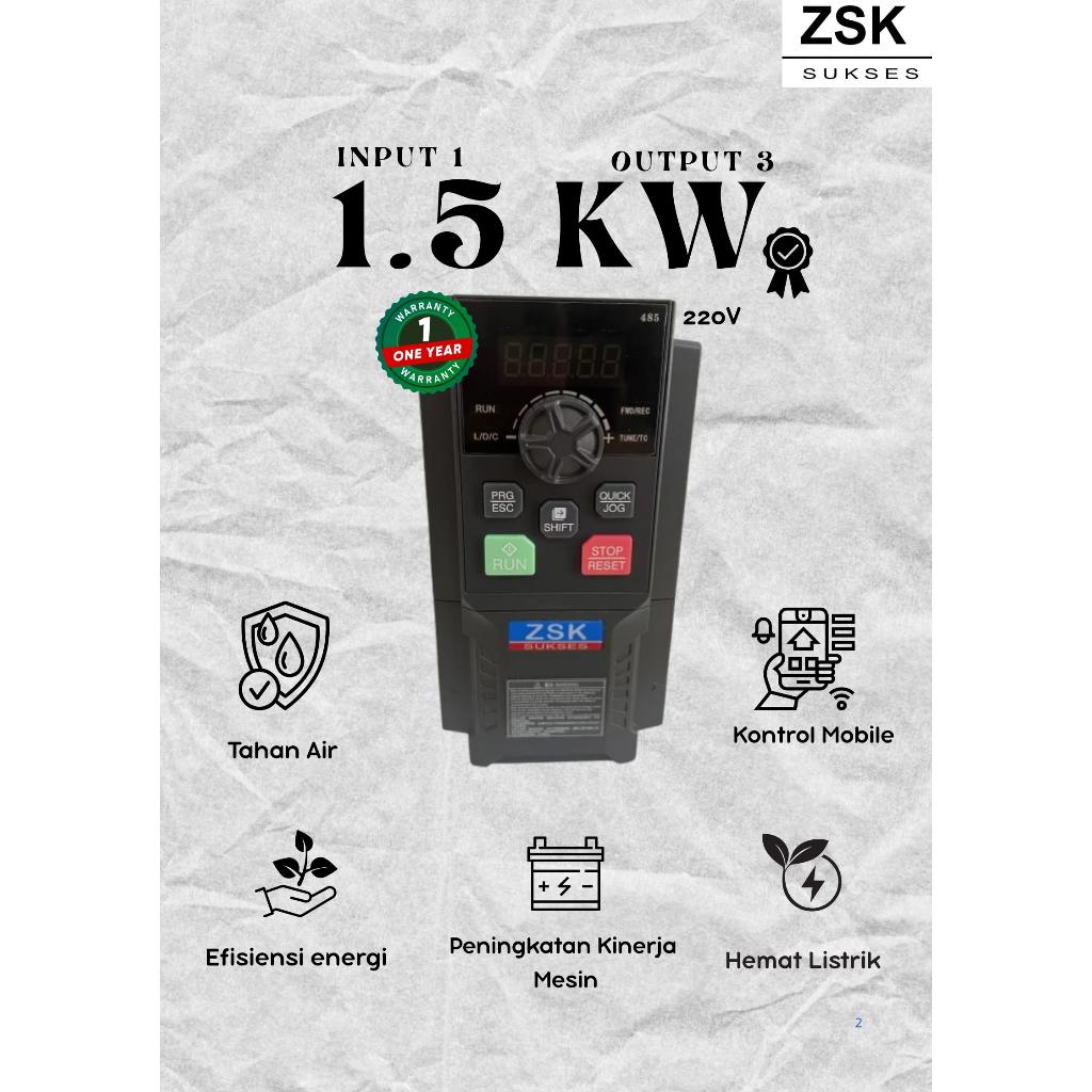 ZSK Inverter VFD / Elektronik VFD / Frequency Converter 1,5 KW 1PH Input 3PH Output 220V