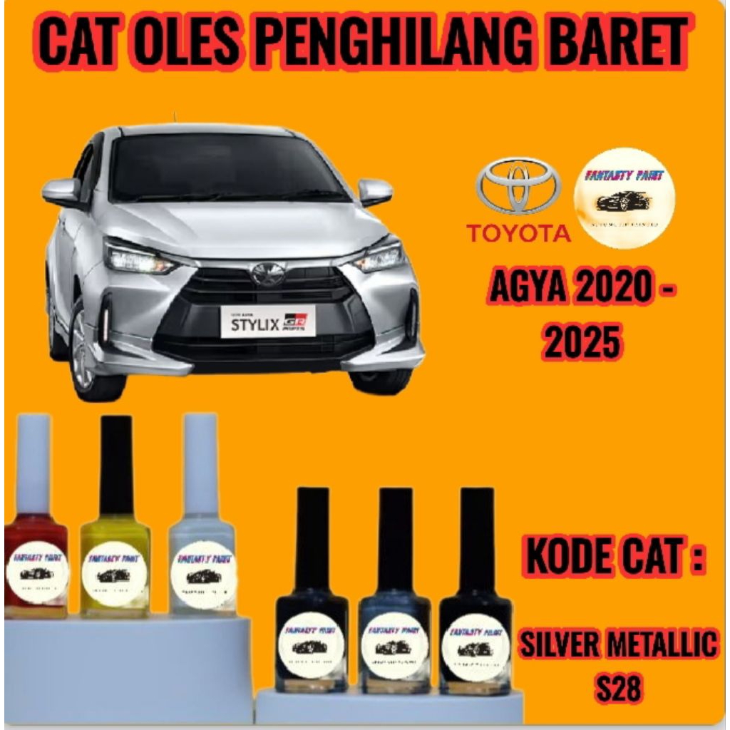 CAT OLES PENGHILANG BARET MOBIL TOYOTA AGYA 2020,2021,2022,2023,2024,2025 SILVER METALLIC S28 TERMUR