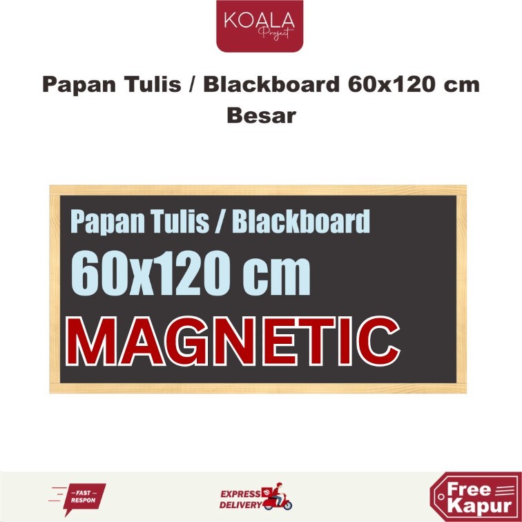 

Papan Tulis Kapur Blackboard 60X120 CM MAGNETIC - Koala Project
