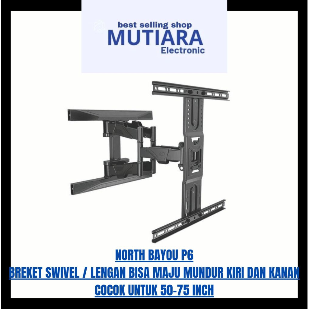 North bayou P6 breket swivel 50-75 inch