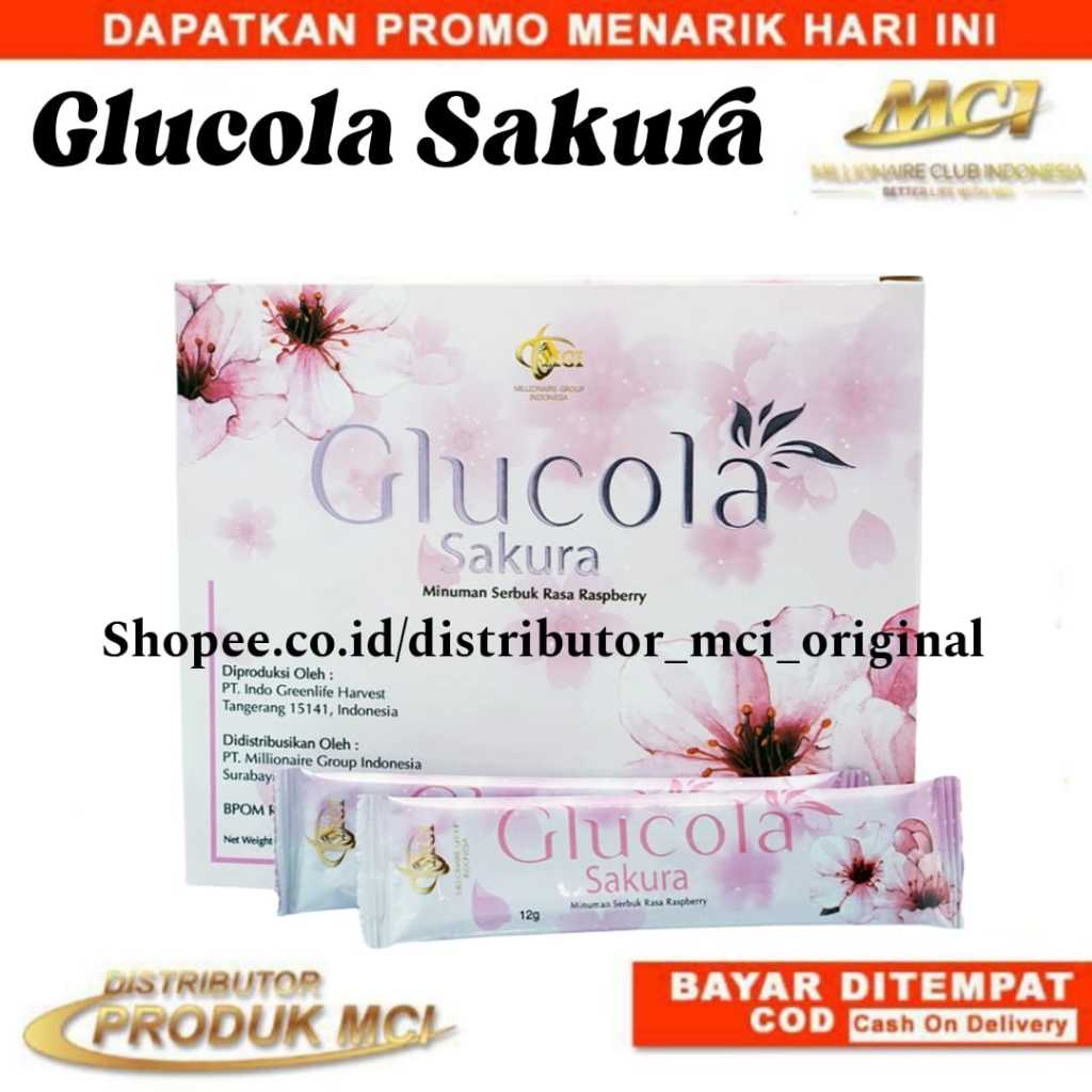 GLUCOLA MCI GLUCOLA SAKURA MCI SAKURA MCI GLUCOLA TERLARIS SAKURA MCI ORIGINAL