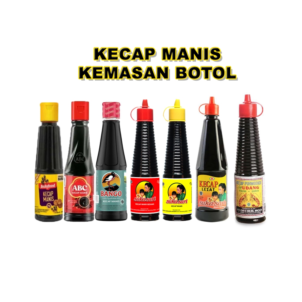 

KECAP MANIS BOTOL ALL VARIANT