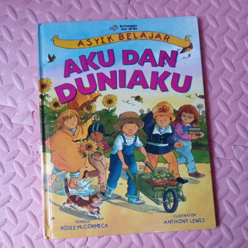 Buku Erlangga for Kids - Buku Asyik Belajar Aku dan Duniaku