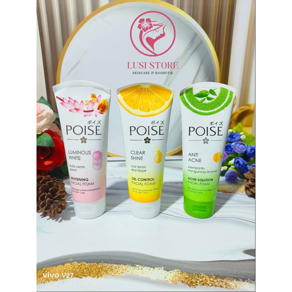 Poise Facial Foam 100gr | Poise Luminous White | Poise Clear Shine | Poise Acne / Sabun Pembersih Wa