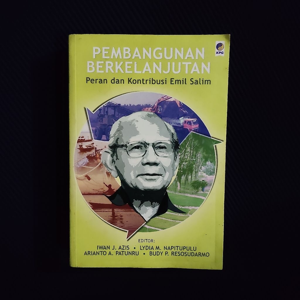 Buku Original • Pembangunan Berkelanjutan - Perang dan Kontribusi Emil Salim