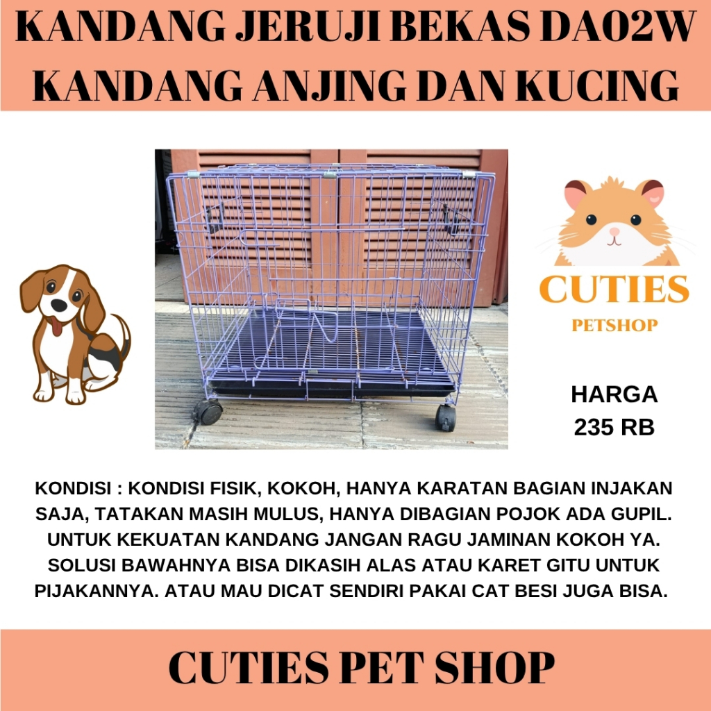 KANDANG BEKAS / KANDANG ANJING / KANDANG KUCING / KANDANG ANJING BEKAS DA02W