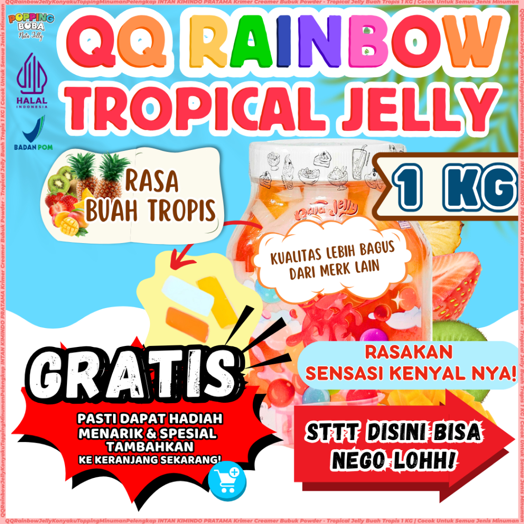 

QQRainbowJellyKonyakuToppingMinumanPelengkap INTAN KIMINDO PRATAMA Krimer Creamer Bubuk Powder - Tropical Jelly Buah Tropis 1 KG | Cocok Untuk Semua Jenis Minuman