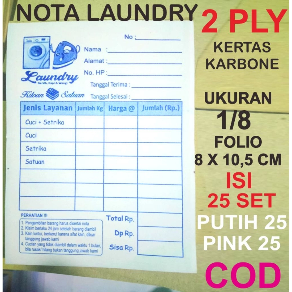

nota laundry 2 ply ukuran mini 8 x 10,5 cm.isi 25 set / buku .putih 25 + pink 25. Readystock