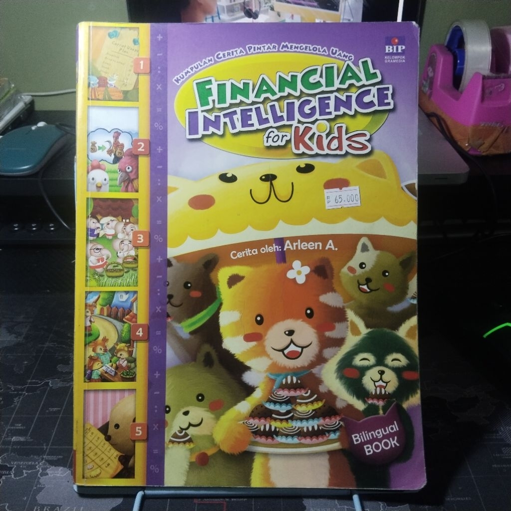 Kumpulan Cerita Pintar Mengelola Uang FINANCIAL INTELLIGENCE FOR KIDS oleh Arleen A.