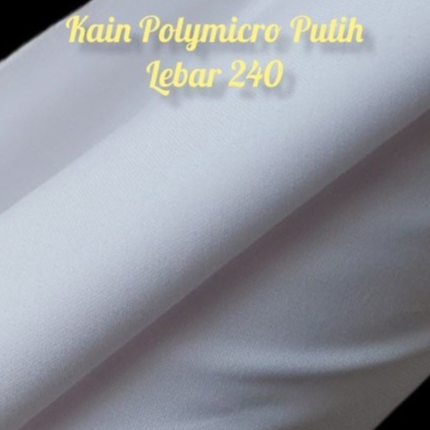 Bahan kain putih polos |Kain Mikro polos Putih /Polimikro Lebar 240Cm