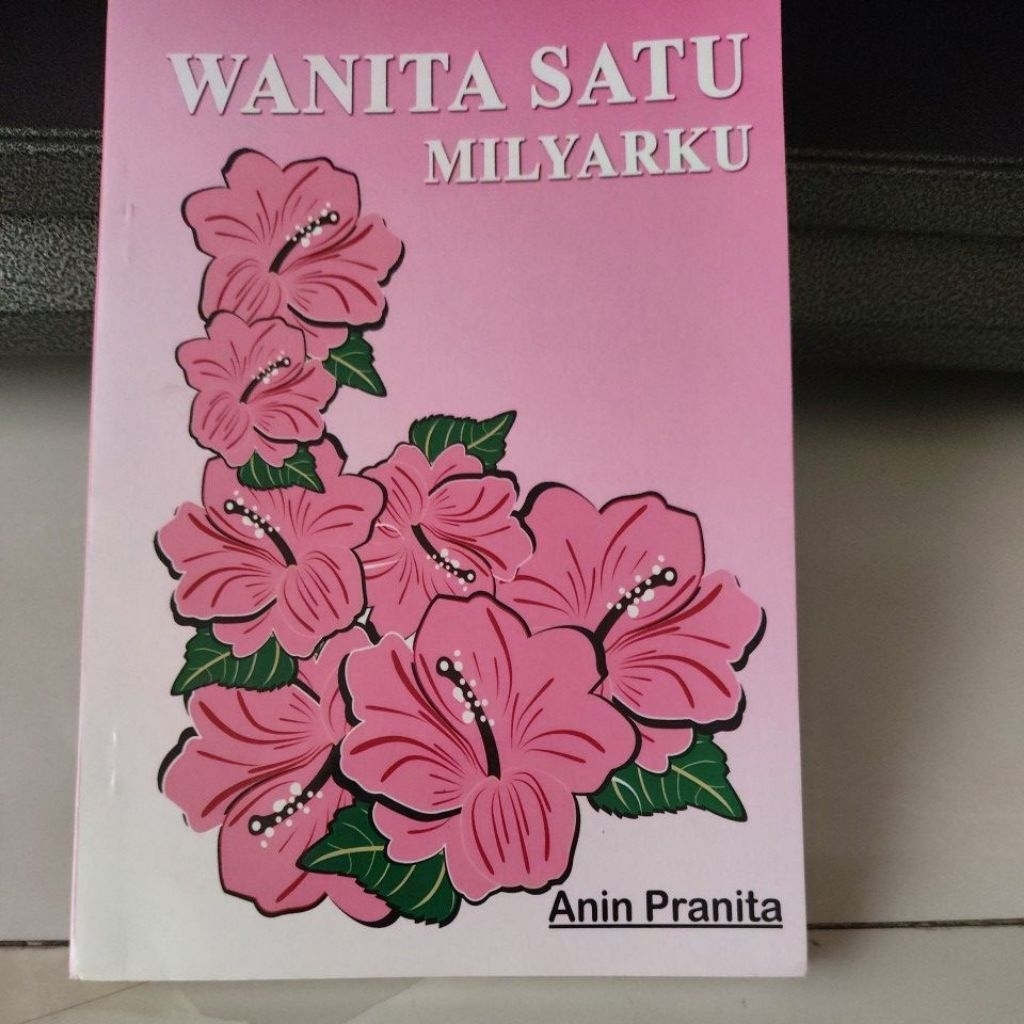 Novel Wattpad Rare - Wanita Satu Milyarku - Anin Pranita