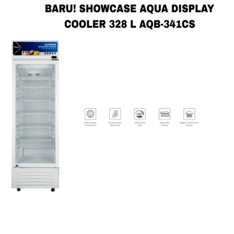 SHOWCASE AQUA DISPLAY COOLER 328 L AQB341CS / Showcase Pendingin