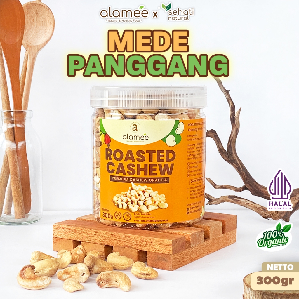 

Kacang Mete Panggang Roasted Cashew Nut Organic Mede Oven Matang Kualitas Premium Ukuran 300gr