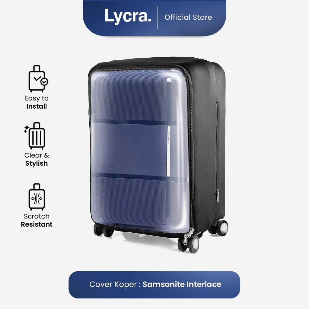 Cover / Sarung Koper Samsonite Interlace