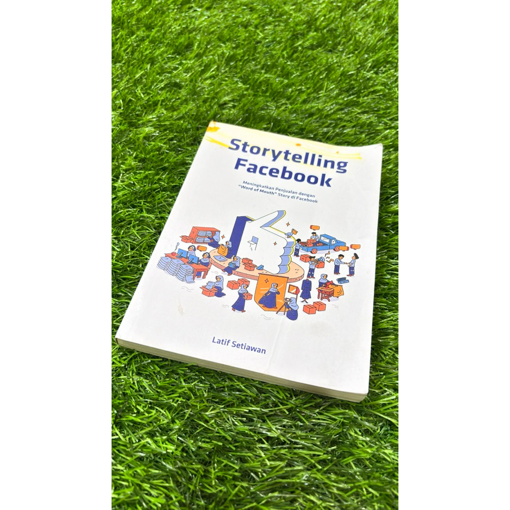 BUKU BEKAS STORYTELLING FACEBOOK UNTUK MENINGKATKAN PENJUALAN