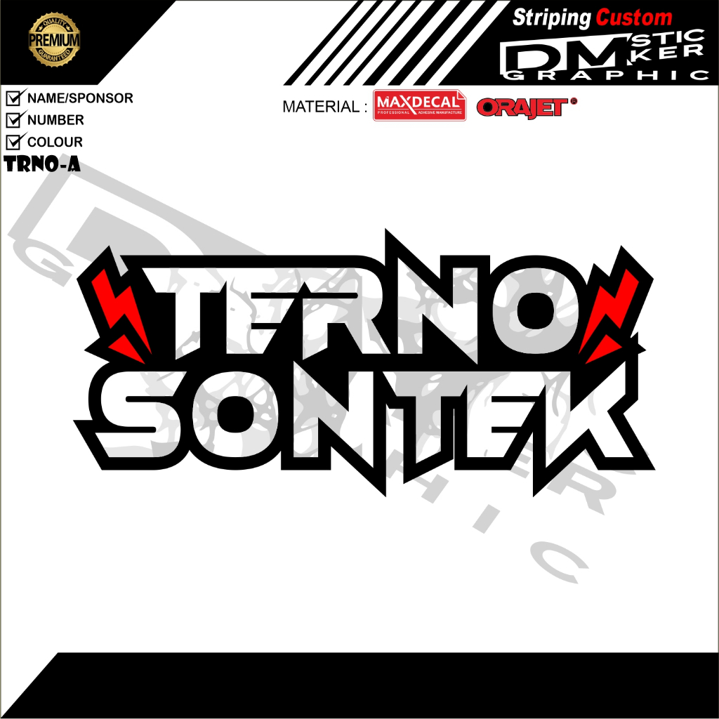 

Sticker Vynil TERNO SONTEK Stiker Sudah Printcut Siap Tempel KODE-TRNO