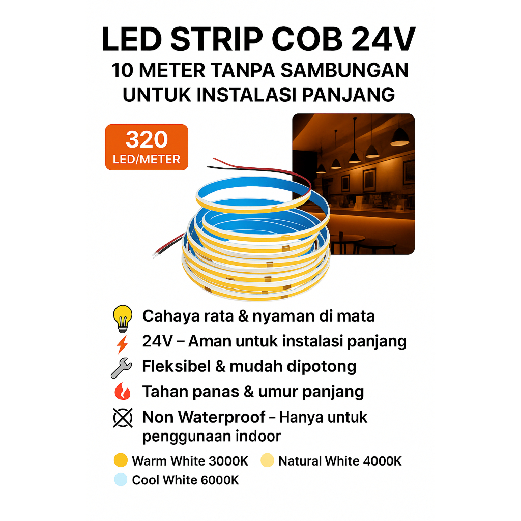 LED STRIP COB 24V 10 Meter 320 LED 12 WATT PER METER 3000K|4000K|6000K