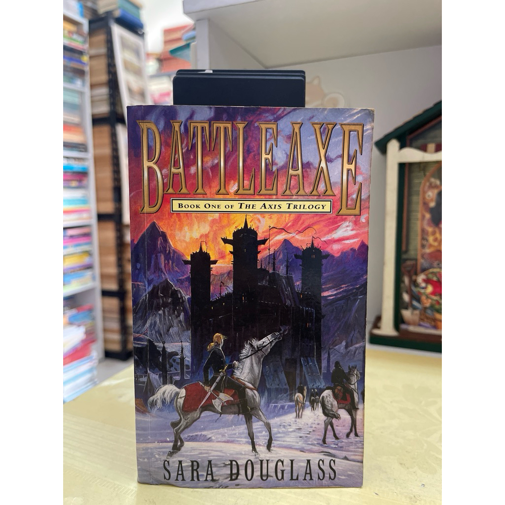 NOVEL BATTLEAXE BOOK ONE OF THE AXIS TRILOGY SARA DOUGLASS