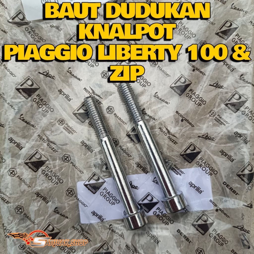 BAUT DUDUKAN KNALPOT PIAGGIO LIBERTY 100 & ZIP