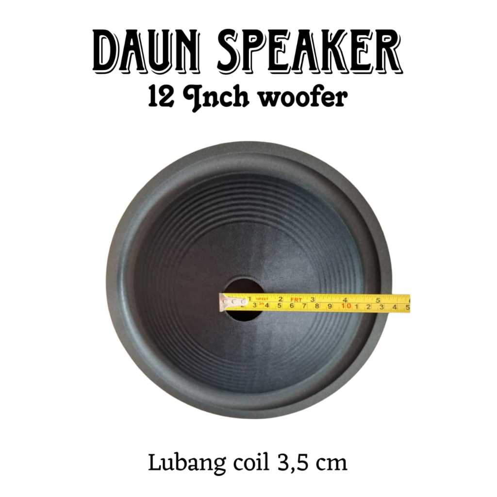 KERTAS SPEAKER 12 INCH DAN  DAUN SPEAKER 12 INCH