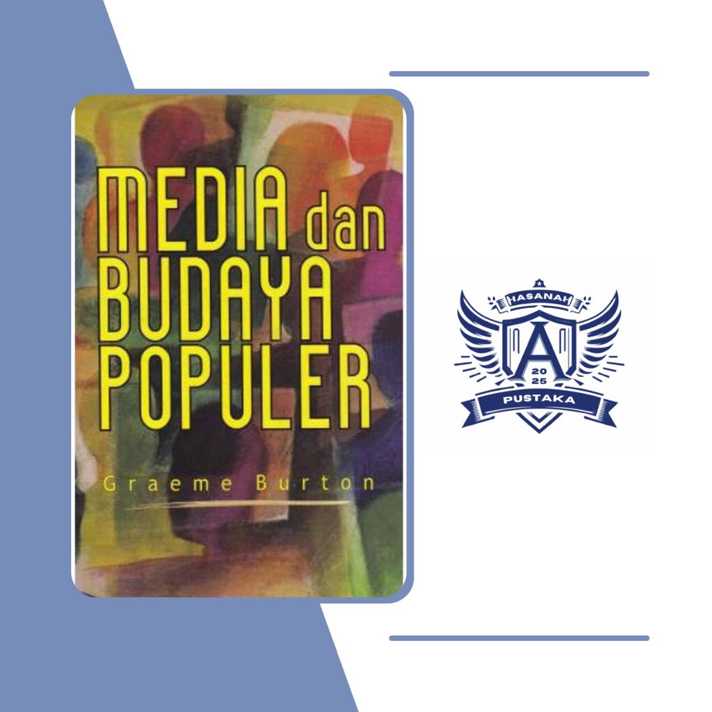Media dan Budaya Populer // Graeme Burton