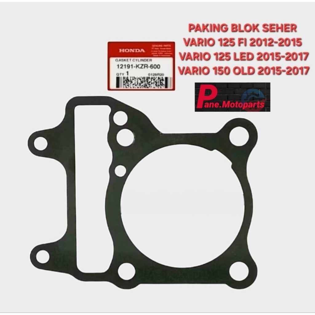 PAKING BLOK SEHER GASKET CYLINDER BLOK VARIO 125 OLD VARIO 125 LED VARIO 150 OLD 2012-2017 ORIGINAL 